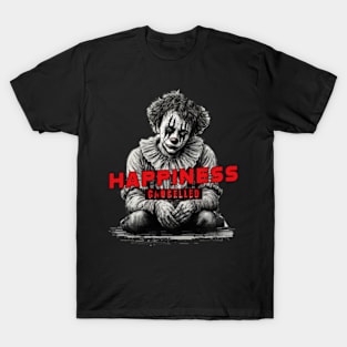 Happiness Cancelled T-Shirt